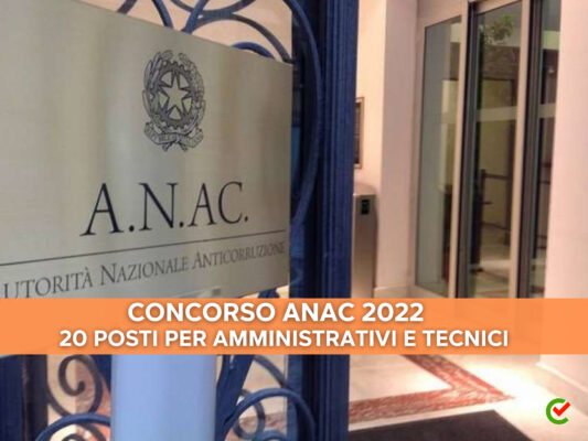 concorso-anac-2022-–-20-posti-per-amministrativi-e-tecnici-–-per-laureati