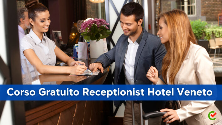 corso-gratuito-receptionist-hotel-veneto-2023-–-per-under-30-con-tirocinio-a-malta