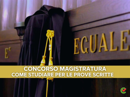 concorso-magistratura-–-400-posti-–-come-studiare-per-le-prove-scritte